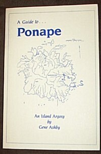 Pohnpei, an Island Argosy (Paperback, Revised)