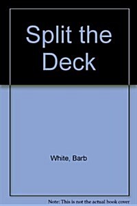 Split the Deck (Paperback, Workbook)