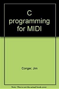 C Programming for Midi (Paperback, New edition)