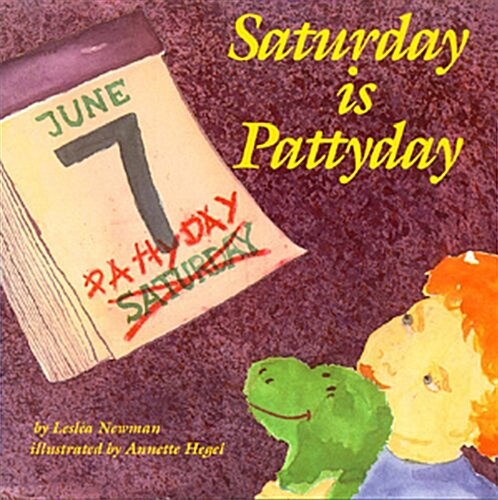 Saturday Is Pattyday (Paperback)