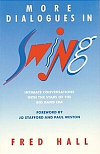 More Dialogues in Swing (Paperback)