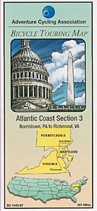 Atlantic Coast Bicycle Route - 3: Conshohocken, Pennsylvania - Richmond, Virginia - 389 Miles (Folded)