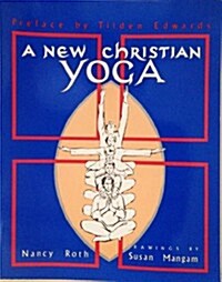 New Christian Yoga (Paperback)