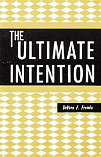 Ultimate Intention (Paperback)