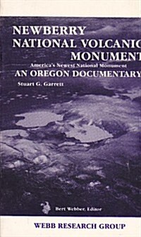 Newberry National Volcanic Monument (Paperback)