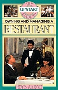 Upstart Guide Owning & Managing a Restaurant (Paperback)