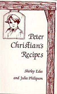 Peter Christians Recipes (Paperback)