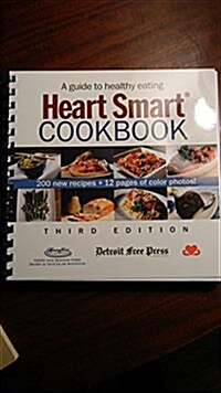 Heart Smart Cookbook:Third edition. A guide to healthy eating (Plastic Comb, 3rd)