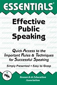Essentials Effective Public Speaking (Paperback, 1st)