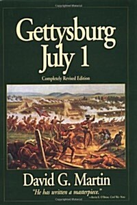 Gettysburg, July 1 (Hardcover, Rev Sub)