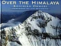 Over the Himalaya (Hardcover, 1ST)