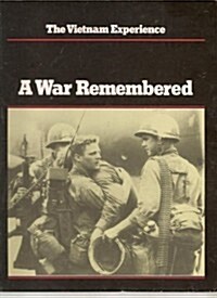 A War Remembered (Vietnam Experience) (Hardcover, illustrated edition)