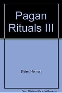 Pagan Rituals III (Paperback)