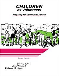 Children As Volunteers (Paperback, 3rd)