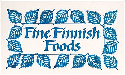 Fine Finnish Foods (Spiral-bound)