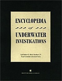 Encyclopedia of Underwater Investigations (Paperback, Spiral)