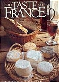 The Taste of France (Hardcover)