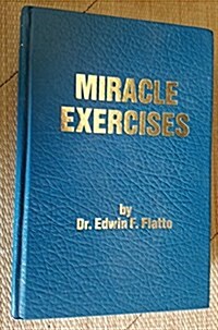 Miracle Exercises (Hardcover)