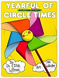 Yearful of Circle Times (Paperback)