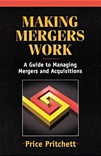 Making Mergers Work (Paperback)