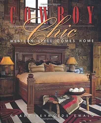 Cowboy Chic (Hardcover, 1st)