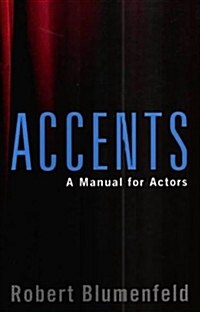 Accents: A Manual for Actors (Paperback, Book & CD)