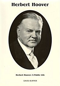 Herbert Hoover (Hardcover)