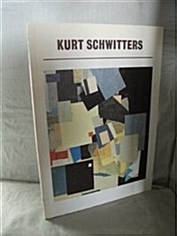 Kurt Schwitters (Paperback)