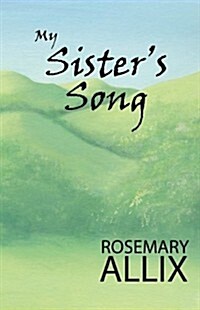 My Sisters Song (Paperback)