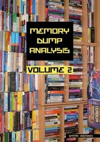 Memory dump analysis anthology . volume 2