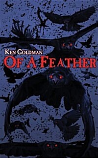 Of a Feather (Paperback)