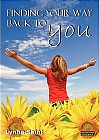Finding Your Way Back to You (Paperback)