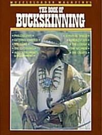 Book of Buckskinning (Paperback)