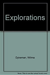 Explorations (Hardcover, First Edition)