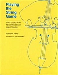 Playing the String Game (Paperback, 6th)