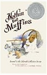 Nothin but Muffins (Paperback, Spiral)