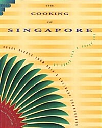 The Cooking of Singapore (Hardcover)