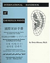 International Handbook of Ear Relex Points (Paperback, Spiral)