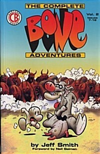 The Complete Bone Adventures: Volume 2, Issues 7-12  (Complete Bone Adventures) (Paperback)