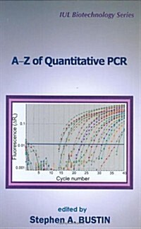 A-Z of Quantitative PCR (Hardcover)
