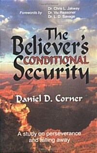 The Believers Conditional Security (Paperback, 3RD)