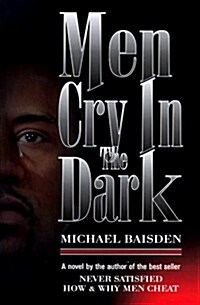 Men Cry in the Dark (Paperback)