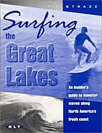 Surfing the Great Lakes (Paperback)