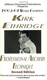 Professional Archery Technique (Paperback)