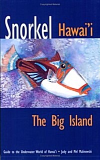 Snorkel Hawaii The Big Island (Paperback)