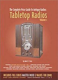The Complete Price Guide to Antique Radios (Paperback, Revised, Updated)