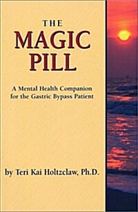 Magic Pill (Paperback)