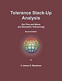 Tolerance Stack Up Analysis 2nd Ed (Spiral, 2)