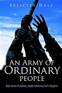 An Army of Ordinary People (Paperback)