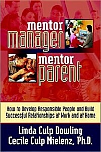 Mentor Manager/Mentor Parent (Paperback)